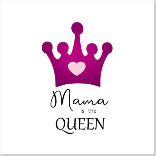 Mama is the Queen with Purple Crown and Pink Heart Posters and Art